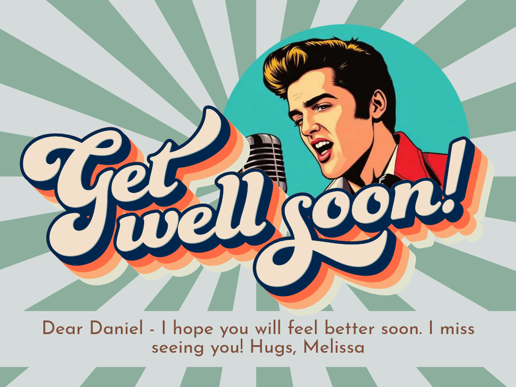 get well elvis ecard from Elvisagram